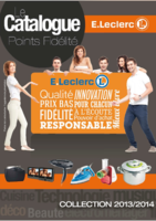 Le Catalogue Points Fidélité 2013-2014 - E.Leclerc