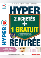 Hyper rentrée 2 achetés + 1 gratuit - Hyper U