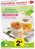Instants gourmands : la carte Traiteur - Carrefour Market
