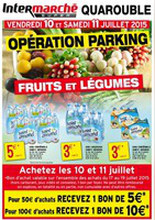 Profitez de l'opération parking: Fruits et Légumes ! - Intermarché Super