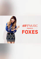 H&M love Music presents Foxes - H&M