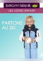 Lookbook enfant Partons au ski - Sergent Major