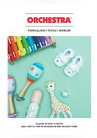 Catalogue puériculture - Orchestra 2019 - Orchestra