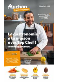 Guides et conseils Auchan Supermarché : Supplément Plaisir Mars Avril Top Chef