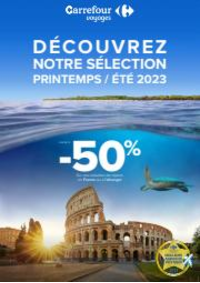 Promos et remises Carrefour Voyages : Catalogue Notre sélection PrintempsÉté 2023