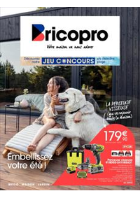 Prospectus Bricopro LA CHÂTRE : Embelissez votre ete!