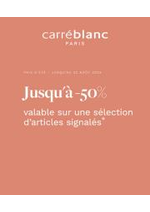 Promos et remises  : Jusqu’à -50% Carré Blanc!