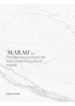 Prospectus Porcelanosa : MARMI,a ceramic tile that echoes the purity of marble