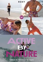 Promos et remises  : Active by Nature Roxy