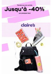 Prospectus Claire's MONTBELIARD : Jusqu'à -40%* sur presque tout!