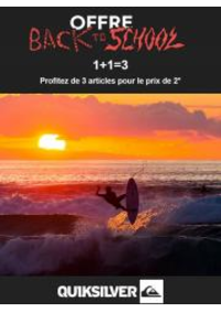 Prospectus Quiksilver Lyon Ecully : Offre Back to School 1+1=3