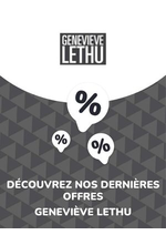Prospectus Geneviève Lethu : Offres Geneviève Lethu