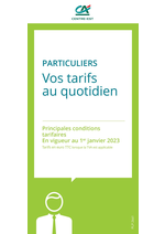 Prospectus Crédit Agricole : Particuliers / Vos Tarifs au Quotidien