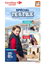 Prospectus Carrefour Market : Spécial Textile! Les petits prix de la rentrée