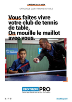 Journaux et magazines DECATHLON : Vous faites vivre votre club de tennis de table