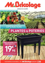 Prospectus Mr Bricolage : Opération Plantes & Poteries