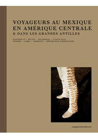 Prospectus Voyageurs du monde NICE : Voyageurs en Amérique Centrale