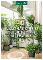 Prospectus Botanic : Quelles plantes vertes por quelles pièces de la maison?