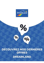 Prospectus  : Offres Dreamland