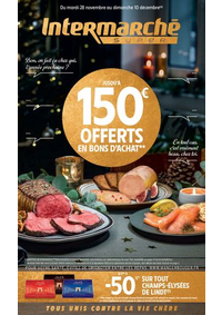 Prospectus Intermarché Super Lugrin : JUSQU'A 150 € OFFERTS EN BONS D'ACHAT**