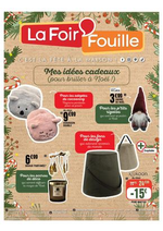 Prospectus La Foir'Fouille : Mes idées cadeaux pour briller à Noël