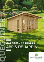 Prospectus Quéguiner matériaux : Abris de Jardin