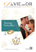 Prospectus  : La vie en Or : Mariage & Fiançailles