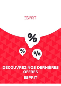 Prospectus Esprit : Offres Esprit