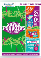 Vos super pouvoirs d’achat - E.Leclerc Express
