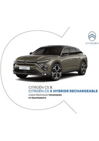 Prospectus Citroen CLAMECY : Citroën C5 X HYBRIDE RECHARGEABLE Caractéristiques