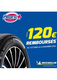 Prospectus Profil + USSEL : Pour l'achat de pneus MICHELIN c'est jusqu'à 120€ remboursés !