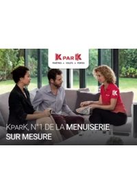 Prospectus K par K PROVINS : KparK, N°1 DE LA MENUISERIE SUR MESURE