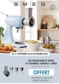 Prospectus Eureka Ma Maison THUEYTS : UN TRANCHOIR ET RÂPES À CYLINDRES «SMSG01» SMEG