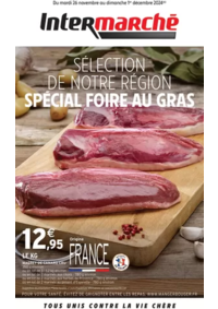 Prospectus Intermarché Super Les Mées : S48 - R7 - FOIRE AU GRAS