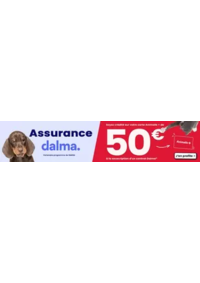 Prospectus Animalis Saint-Brice-Courcelles : Animalis et Dalma vous offrent 50€ de crédit* sur votre carte de fidélité !