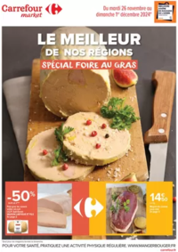 Prospectus Carrefour Market AMBERT : LE MEILLEUR DE NOS TERROIRS SPÉCIAL FOIRE AU GRAS