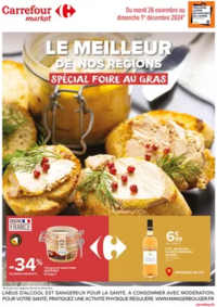 Prospectus Carrefour Market AMBERT : LE MEILLEUR DE NOS TERROIRS SPÉCIAL FOIRE AU GRAS