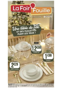 Prospectus La Foir'Fouille FROUARD ZAC du Saule Gaillard : Une table de Fête et des pailletes plein les yeux !