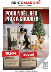 Prospectus Bricomarché SARRE UNION : Pour Noël, des prix à croquer