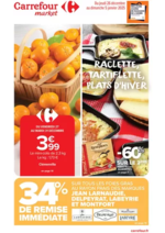 Prospectus Carrefour Market : RACLETTE, TARTIFLETTE, PLATS D'HIVER