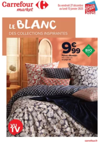 Prospectus Carrefour Market BOURGES 114 AVENUE DE DUN SUR AURON : LE BLANC DES COLLECTIONS INSPIRANTES