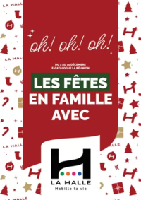 Prospectus La Halle Grasse 119 ROUTE DE LA PAOUTE : Les fêtes en famille avec