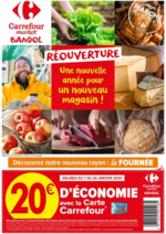 Prospectus Carrefour Market : RÉOUVERTURE CARREFOUR MARKET BANDOL