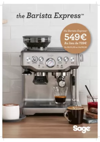 Prospectus BeDigital Vitre : SAGE PROMO THE BARISTA EXPRESS