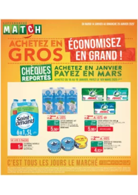 Prospectus Supermarchés Match Soultz-sous-Fôrets : ACHETEZ EN GROS ÉCONOMISEZ EN GRAND !