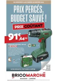 Prospectus Bricomarché MONTIER EN DER : Bricomarché Prix percés, budget sauvé !