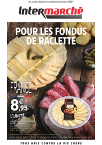 Prospectus Intermarché Contact DIEUE SUR MEUSE : S05 - R2 - RACLETTE - PLATS D'HIVER - CHANDELEUR