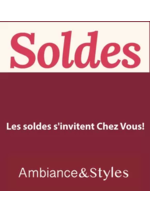 Prospectus Ambiance et styles : Les soldes s'invitent Chez Vous!