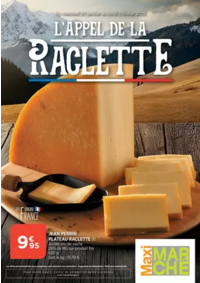 Prospectus Maximarché Amancey : L'APPEL DE LA RACLETTE