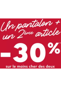 Prospectus Cache cache Saint Clair de la Tour 1900 avenue de Savoie : Un pantalon + un 2ème article : -30% sur le moins cher des deux